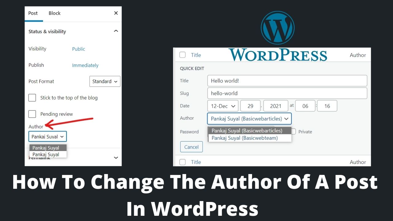Read more about the article How To Change The Author Of A Post In WordPress – 4 Best Methods