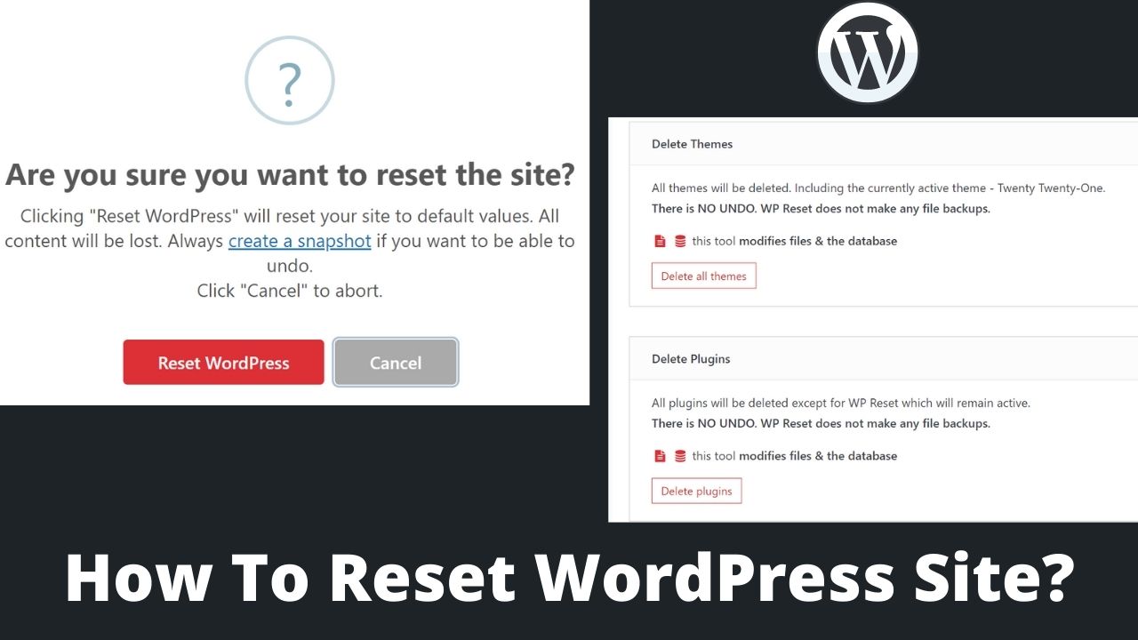 Read more about the article How To Reset WordPress Site? Best Method To Reset A WordPress Site
