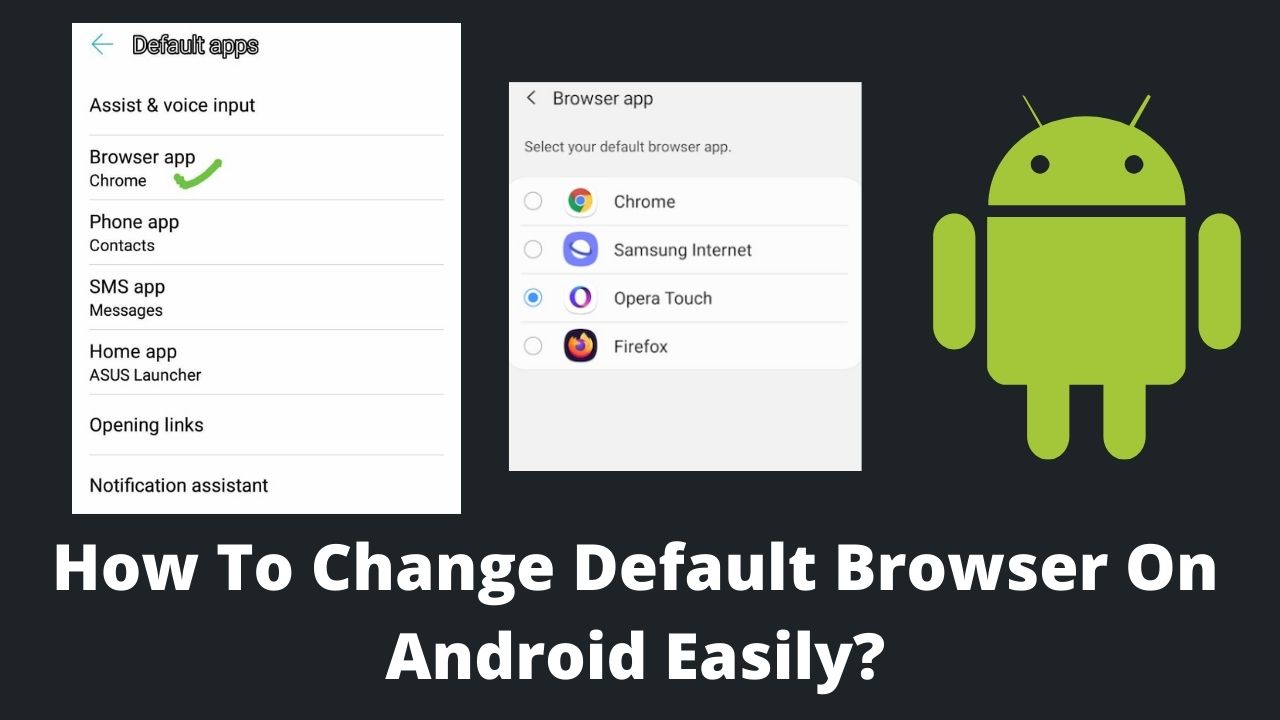 Read more about the article How To Change Default Browser On Android Easily?