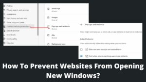 Read more about the article How To Prevent Websites From Opening New Windows?