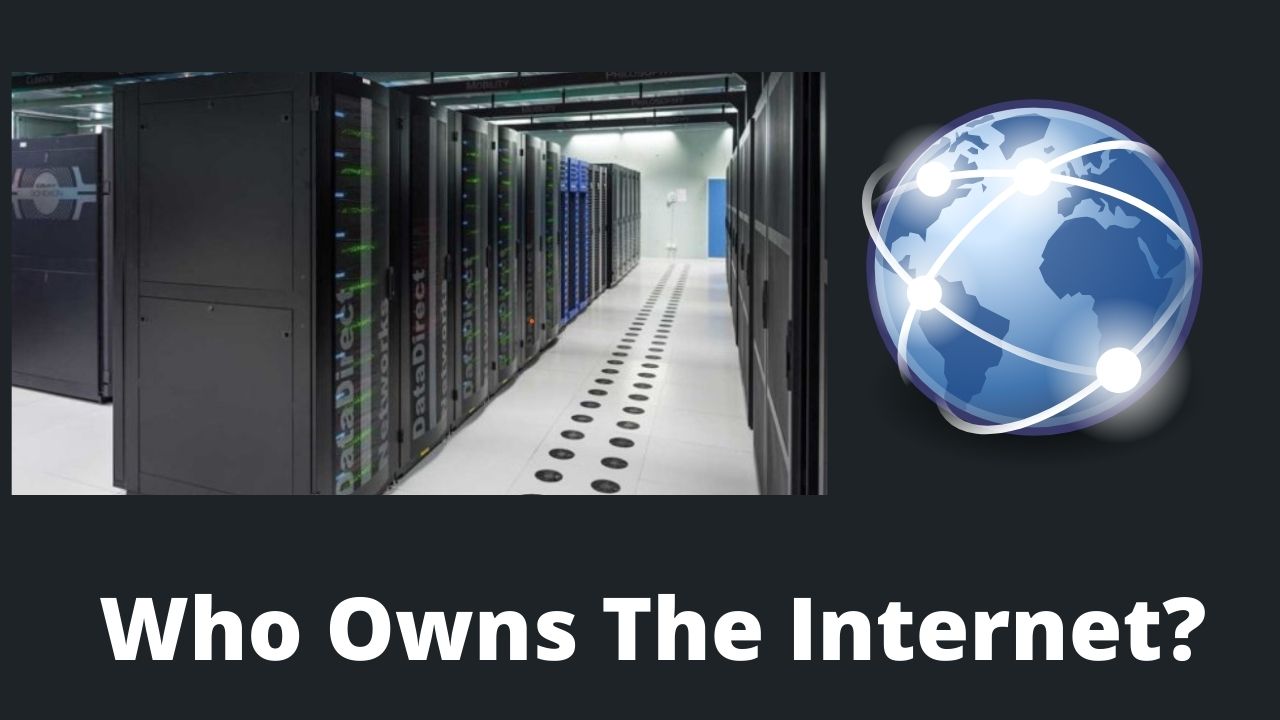 Read more about the article Who Owns The Internet?