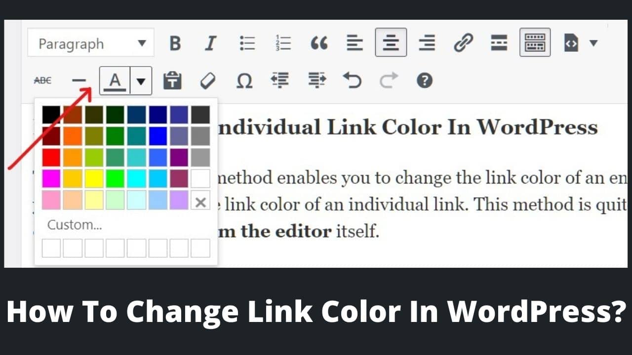 Read more about the article How To Change Link Color In WordPress?