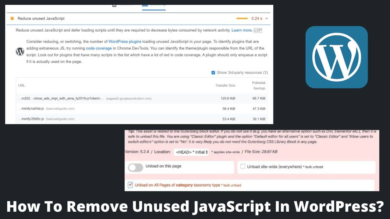 Read more about the article How To Remove Unused JavaScript In WordPress?
