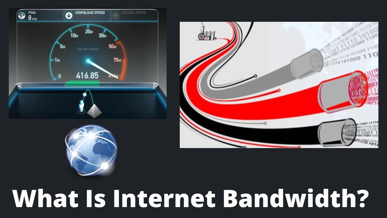 Read more about the article What Is Internet Bandwidth? Everything You Need To Know